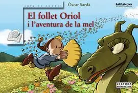 El Follet Oriol I L'aventura de la Mel