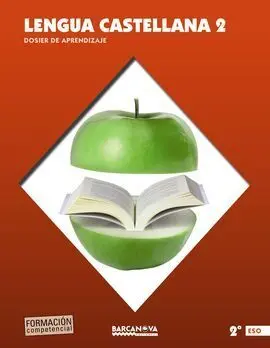 Lengua Castellana - 2º eso - Dossier de Aprendizaje