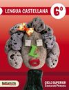 LENGUA CASTELLANA - 6º ED. PRIM. - LIBRO DEL ALUMNO