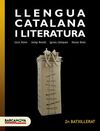 LLENGUA CATALANA - 2N BATXILLERAT - LLIBRE DE L ' ALUMNE