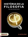 HISTÒRIA DE LA FILOSOFIA - 2N BATXILLERAT - LLIBRE DE L ' ALUMNE