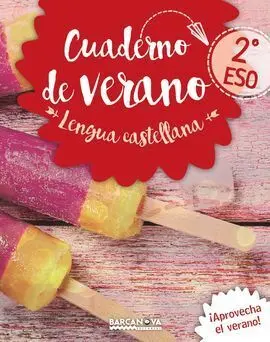 Cuaderno de Verano - Lengua Castellana - 2º eso