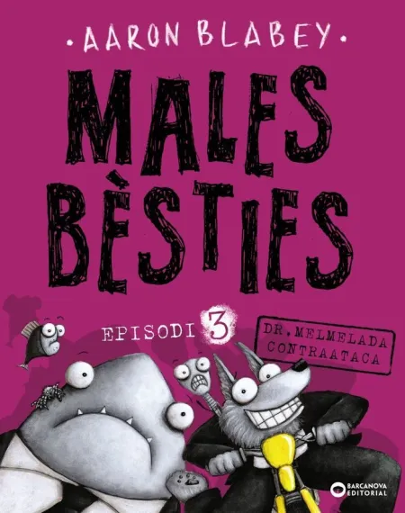 Males Bèsties Episodi 3