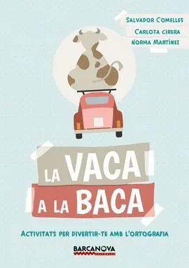 La Vaca a la Baca