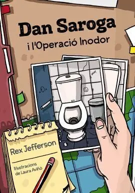 Dan Saroga I L ' Operació Inodor