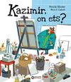 KAZIMIR, ON ETS?