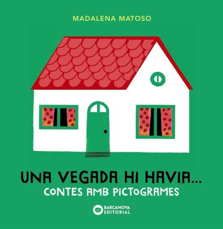 Una Vegada Hi Havia...