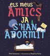 ELS MEUS AMICS ADORMIT
