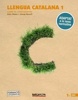Llengua Catalana 1R eso. Llibre de Coneixements