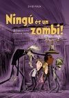 NINGÚ ES UN ZOMBI