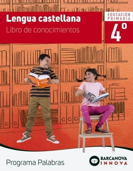 Palabras 4. Lengua Castellana. Conocimientos