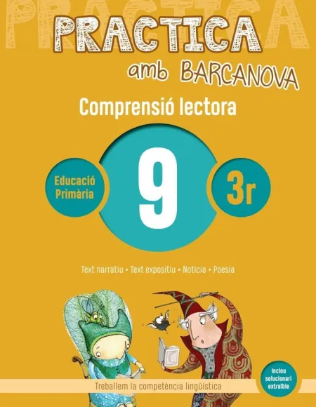 Practica Amb Barcanova 9. Comprensió Lectora 