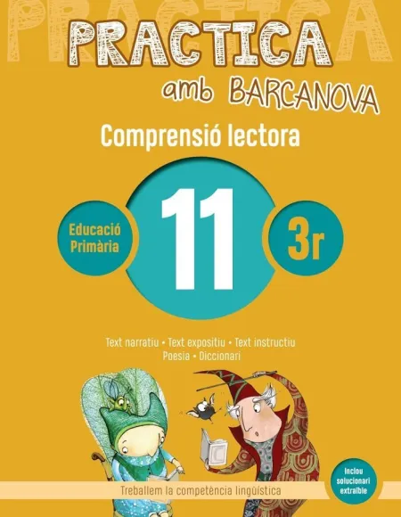 Practica Amb Barcanova 11. Comprensió Lectora 