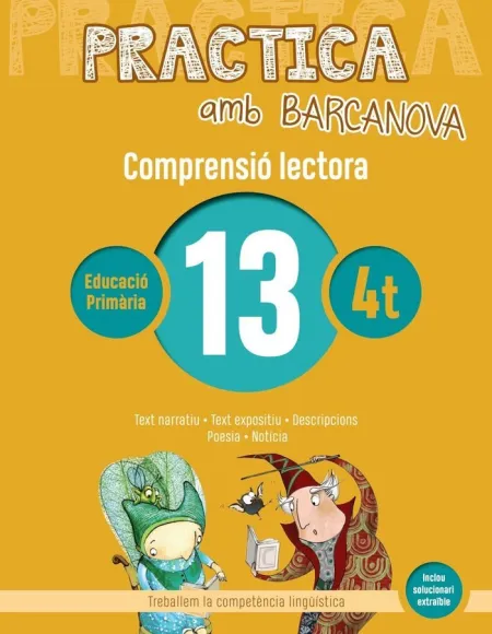 Practica Amb Barcanova 13. Comprensió Lectora 