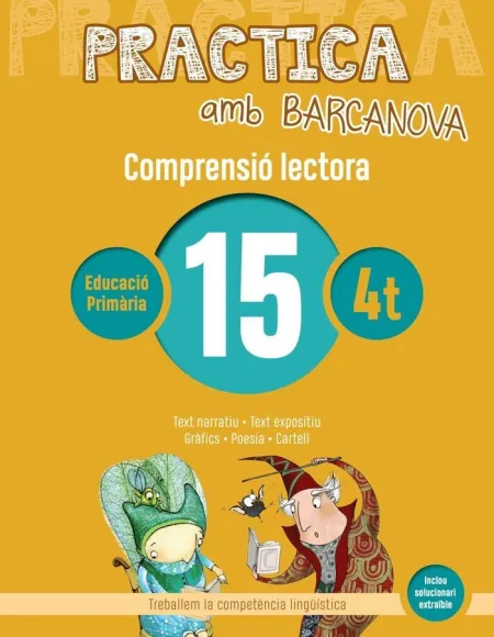 Practica Amb Barcanova 15. Comprensió Lectora 