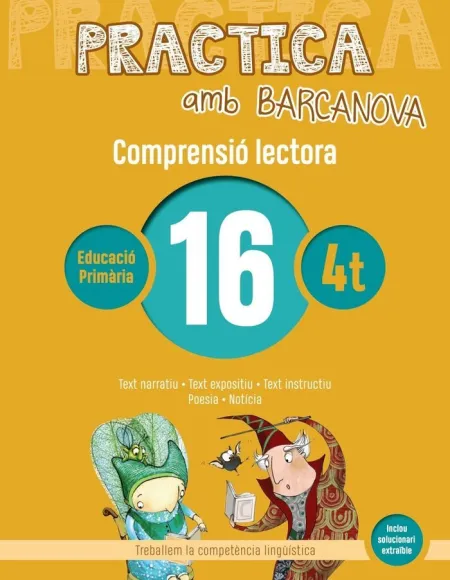 Practica Amb Barcanova 16. Comprensió Lectora 