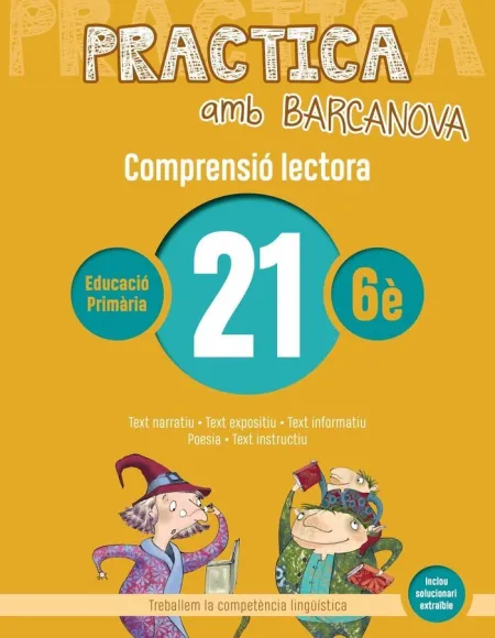 Practica Amb Barcanova 21. Comprensió Lectora 