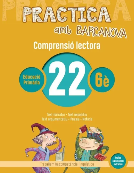 Practica Amb Barcanova 22. Comprensió Lectora 