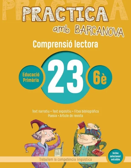 Practica Amb Barcanova 23. Comprensió Lectora 
