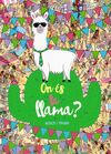 ON ÉS LA LLAMA?