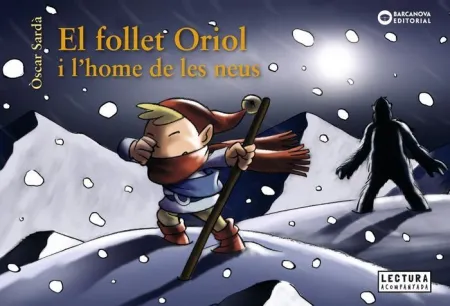 El Follet Oriol I L'home de les Neus