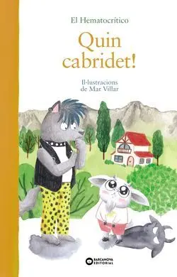 Quin Cabridet!