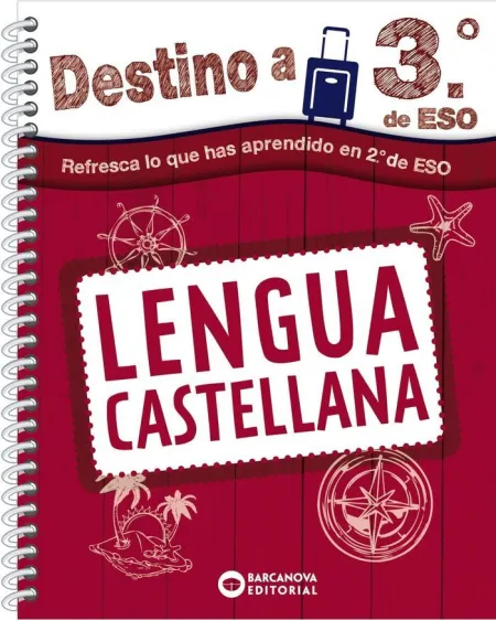Destino a 3º eso Lengua Castellana
