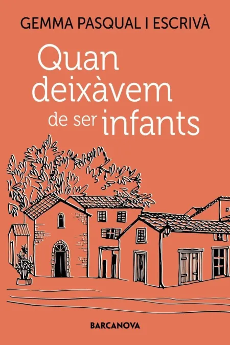 Quan Deixàvem de Ser Infants