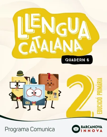 Comunica 2. Llengua Catalana. Quadern 6