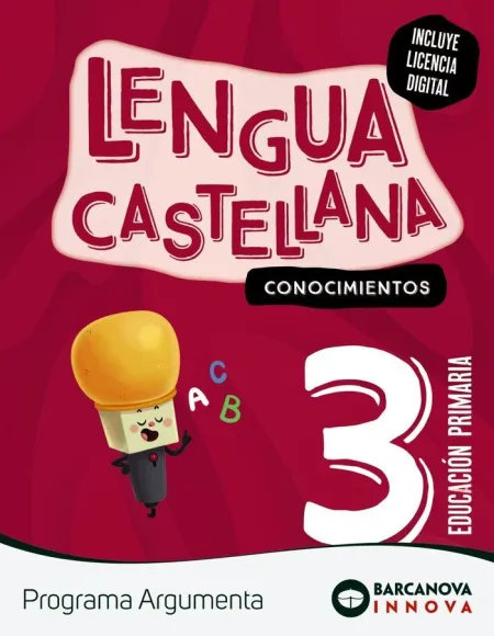 Argumenta 3. Lengua Castellana. Conocimientos