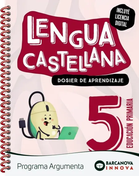 Argumenta 5. Lengua Castellana. Dosier