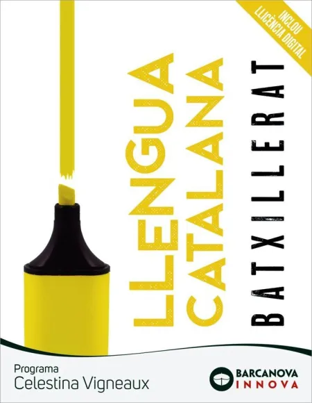Llengua Catalana 1R. Batxillerat. Celestina Vigneaux