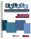 ENLACE. DOSIER DE LENGUA CASTELLANA PARA LAS PAU 2023