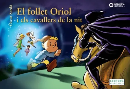 Follet Oriol I Els Cavallers de la Nit