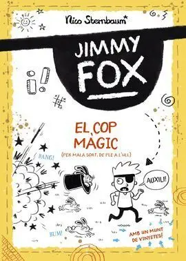 Jimmy Fox. El Cop Màgic