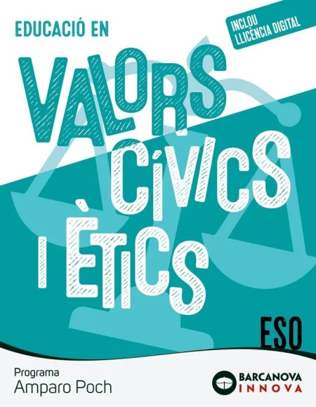Amparo Poch. Educació en Valors Cívics I Ètics. Eso