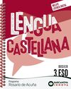ROSARIO DE ACUÑA 3 ESO. DOSIER. LENGUA CASTELLANA