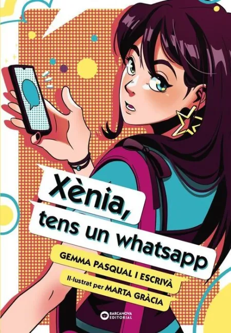 Xènia, Tens un Whatsapp