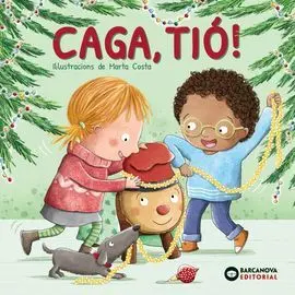 Caga, Tio!