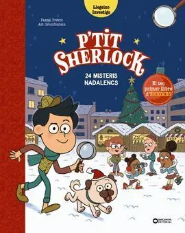 Petit Sherlock. 24 Misteris Nadalencs