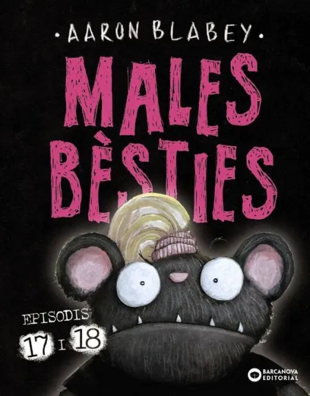 Males Besties. Episodis 17 I 18