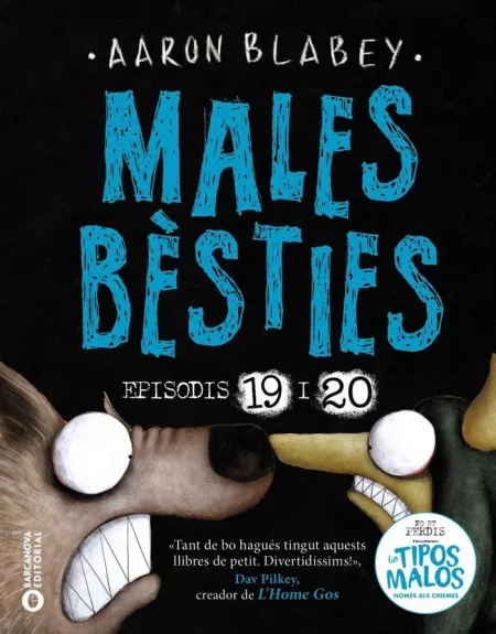 Males Bèsties 19-20
