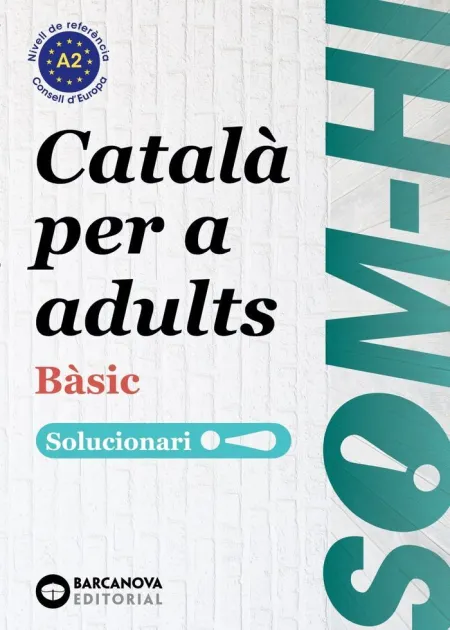 Bàsic 1-2-3 Català Per a Adults. Solucionari A2. Edicion 2024