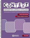 CONTEXT. DOSSIER DE LLENGUA CATALANA. BATXILLERAT 2026