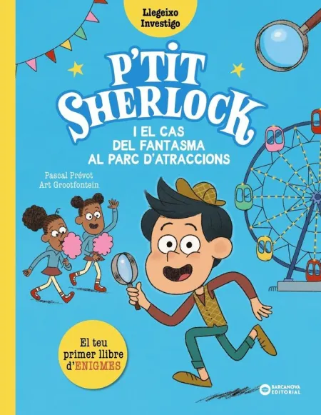Petit Sherlock I el Cas del Fantasma Al Parc D'atraccions