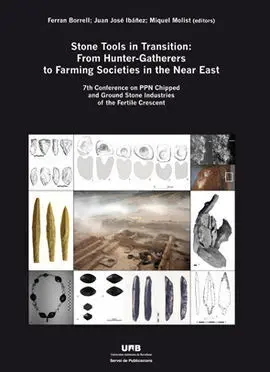 Stone Tools In Transition: From Hunter-Gatherers To Farming Societies In The Nea