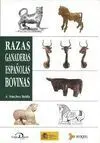 Razas Ganaderas Españolas Bovinas