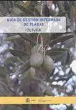 Guía de Gestión Integrada de Plagas: Olivar