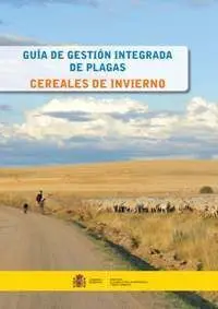 Guía de Gestión Integrada de Plagas: Cereales de Invierno
