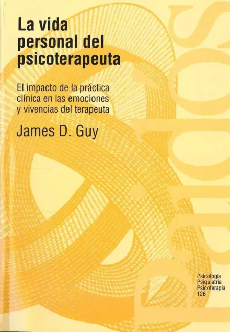 La Vida Personal del Psicoterapeuta